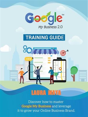 cover image of Google My Business 2.0 Training guide (1, #2)
